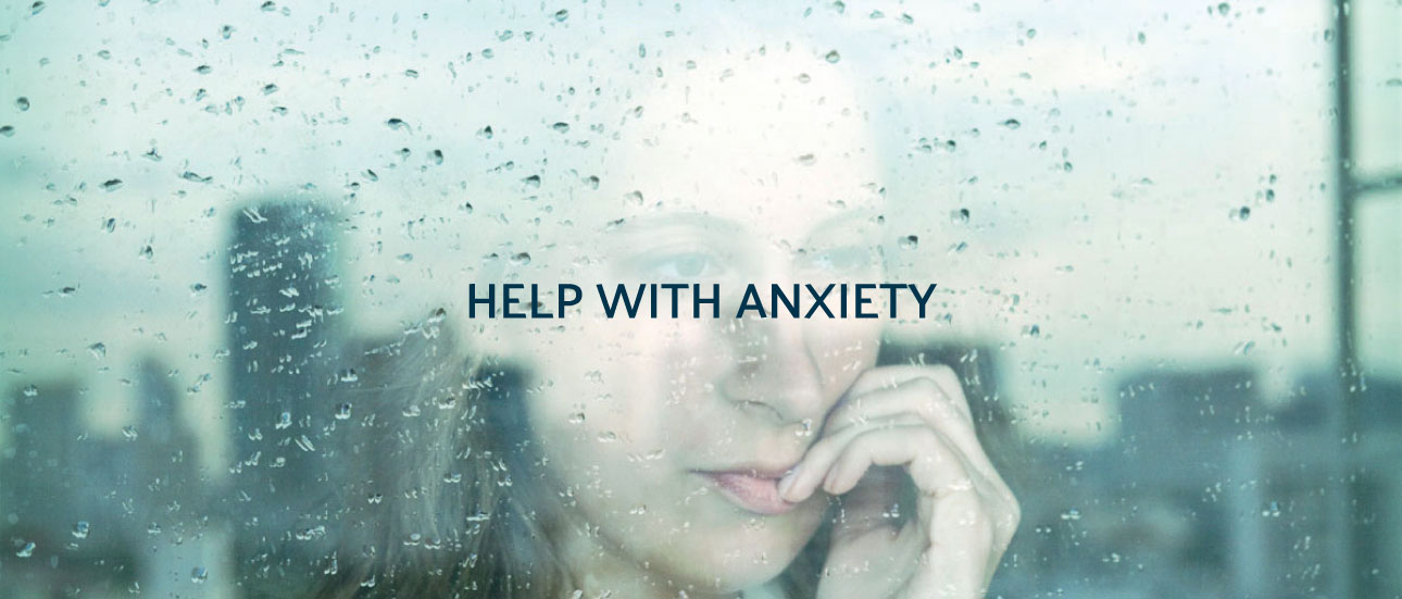 Help with anxiety